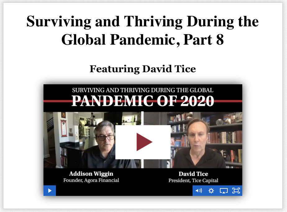 Surviving and Thriving During the Global Pandemic Featuring David Tice